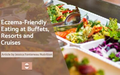 Eczema-Friendly Eating at Buffets, Resorts and Cruises